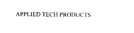 APPLIED TECH PRODUCTS