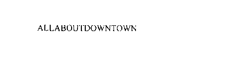 ALLABOUTDOWNTOWN