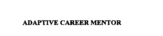 ADAPTIVE CAREER MENTOR