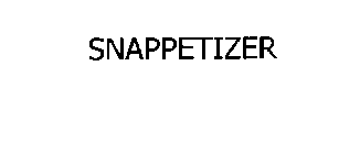 SNAPPETIZER!