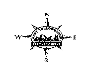 EAST YELLOWSTONE TRADING COMPANY