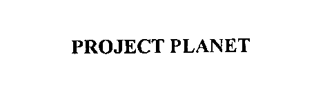 PROJECT PLANET