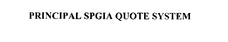 PRINCIPAL SPGIA QUOTE SYSTEM