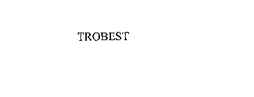 TROBEST