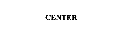 CENTER