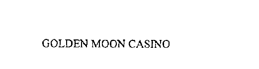 GOLDEN MOON CASINO