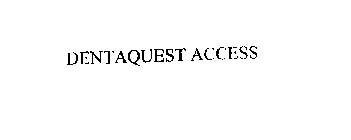 DENTAQUEST ACCESS