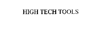 HIGH TECH TOOLS