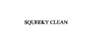 SQUEEKY CLEAN