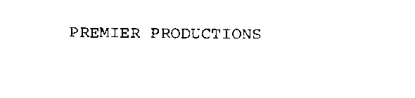 PREMIER PRODUCTIONS