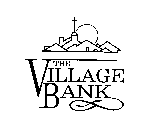 THE VILLAGE BANK