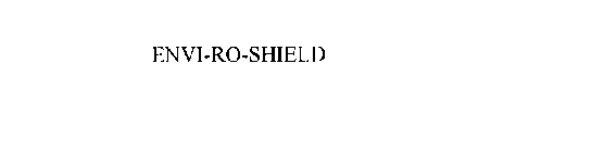 ENVI-RO-SHIELD