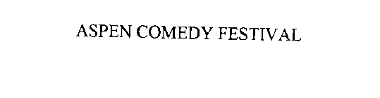 ASPEN COMEDY FESTIVAL