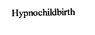 HYPNOCHILDBIRTH