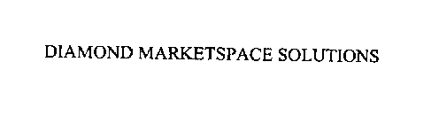 DIAMOND MARKETSPACE SOLUTIONS