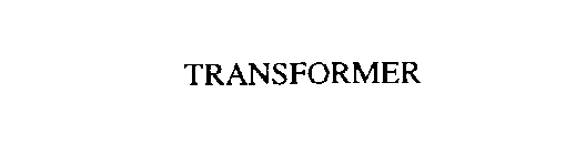 TRANSFORMER