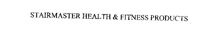 STAIRMASTER HEALTH & FITNESS PRODUCTS