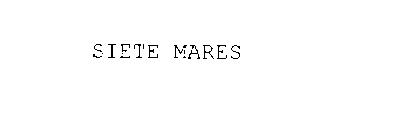 SIETE MARES