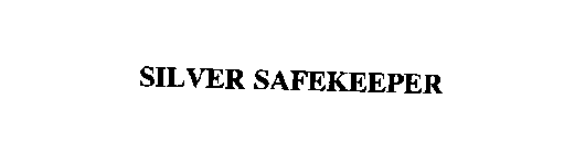 SILVER SAFEKEEPER