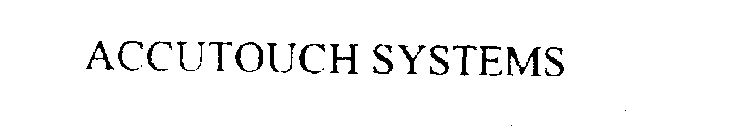 ACCUTOUCH SYSTEMS