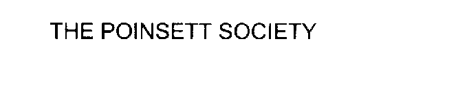 THE POINSETT SOCIETY