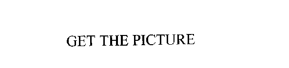 GET THE PICTURE