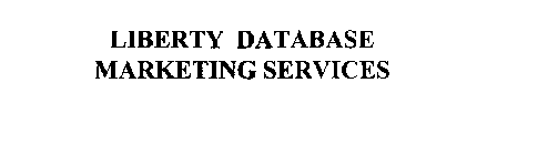 LIBERTY DATABASE MARKETING SERVICES