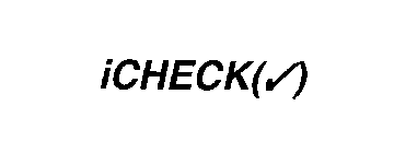 ICHECK()