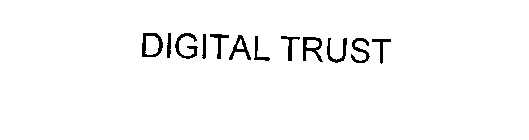 DIGITAL TRUST