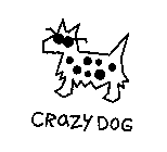 CRAZY DOG