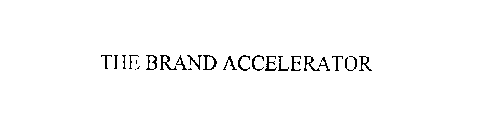 THE BRAND ACCELERATOR