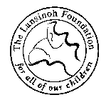 THE LANSINOH FOUNDATION FOR ALL OF OUR CHILDREN