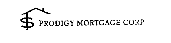 PRODIGY MORTGAGE CORP.