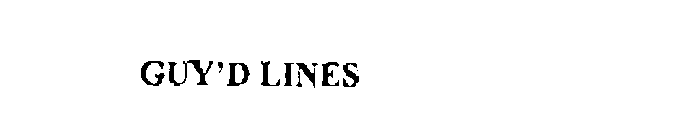 GUY'D LINES