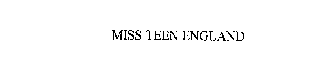 MISS TEEN ENGLAND