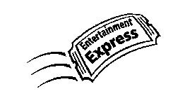 ENTERTAINMENT EXPRESS