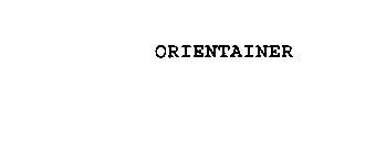 ORIENTAINER