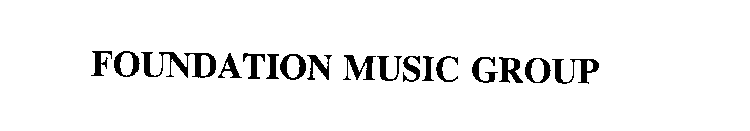 FOUNDATION MUSIC GROUP