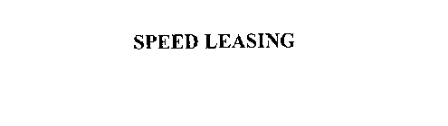 SPEED LEASING