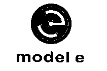 MODEL E