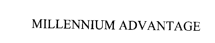 MILLENNIUM ADVANTAGE