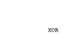 XOR