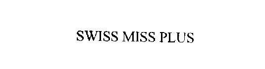 SWISS MISS PLUS