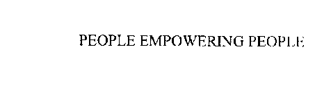 PEOPLE EMPOWERING PEOPLE