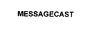 MESSAGECAST