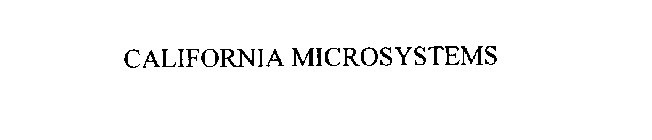 CALIFORNIA MICROSYSTEMS