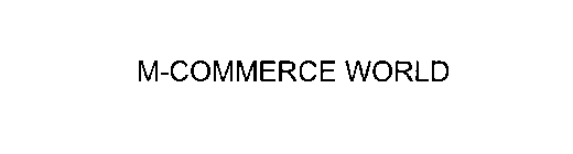 M-COMMERCEWORLD