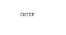 CHIEF