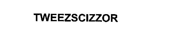 TWEEZSCIZZOR