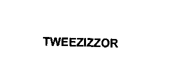 TWEEZIZZOR